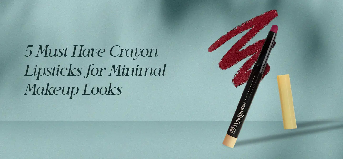 5 Must-Have Crayon Lipsticks for Minimal Makeup Looks | Petalpastee