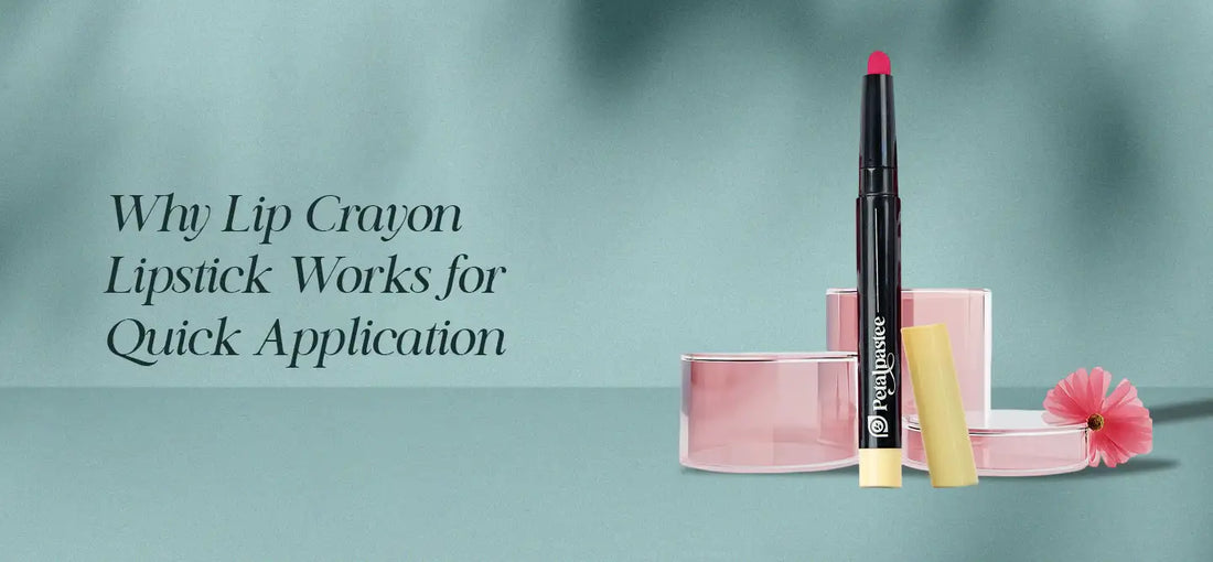 Why Lip Crayon Lipstick Is Perfect for Quick Makeup | Petalpastee